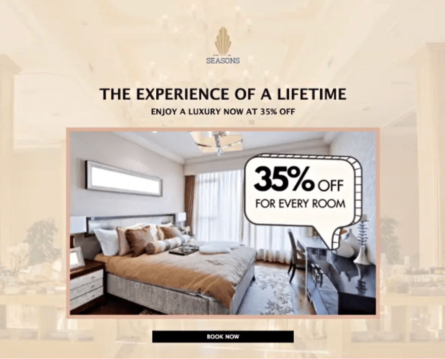 Advertisement from Seasons for a luxury room at a 35% discount with the tagline 'The Experience of a Lifetime' and a 'Book Now' button.