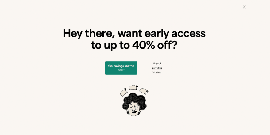 Alt text: "A pop-up window offering early access to a sale of up to 40% off