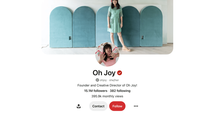 Pinterest profile 'Oh Joy', founder's image in front of teal arches, 15.1M followers.