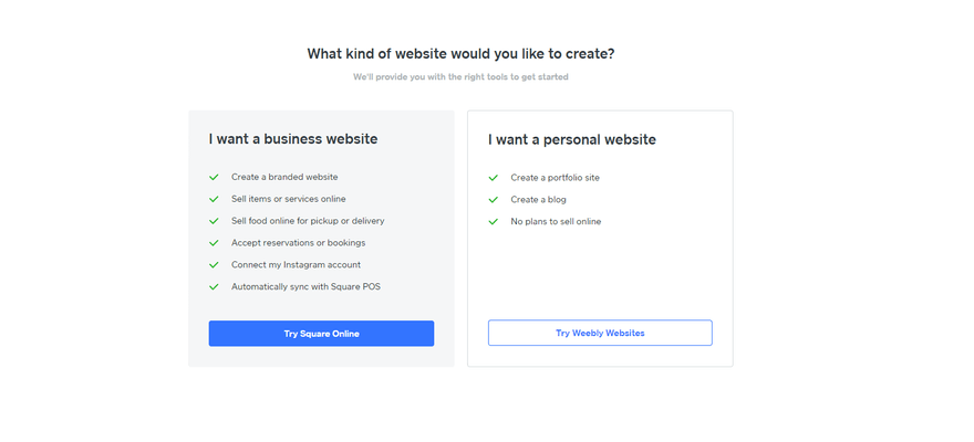Two options during Weebly's registration asking what kind of website you'd like to create: a business website or a personal website. Each option has a button inviting users to try the appropriate website builder (Square Online for business or Weebly for personal sites).